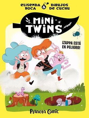 cover image of Minitwins nº 02 ¡Zappa está en peligro!
